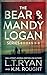 The Bear & Mandy Logan Seri...