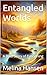 Entangled Worlds: A Brief S...