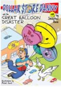 Dollar Store Danny and the Great Balloon Disaster
