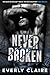 Never Broken (The Unchained #1)