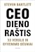 CEO dienoraštis. 33 verslo ...