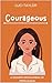 Courageous: A Clean Young A...