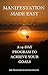 Manifestation Made Easy: A ...