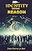 IDENTITY versus REASON by Jean Pierre LE MAT