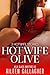 Hotwife Olive: 3 Hotwife St...
