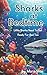 Sharks At Bedtime: Little S...