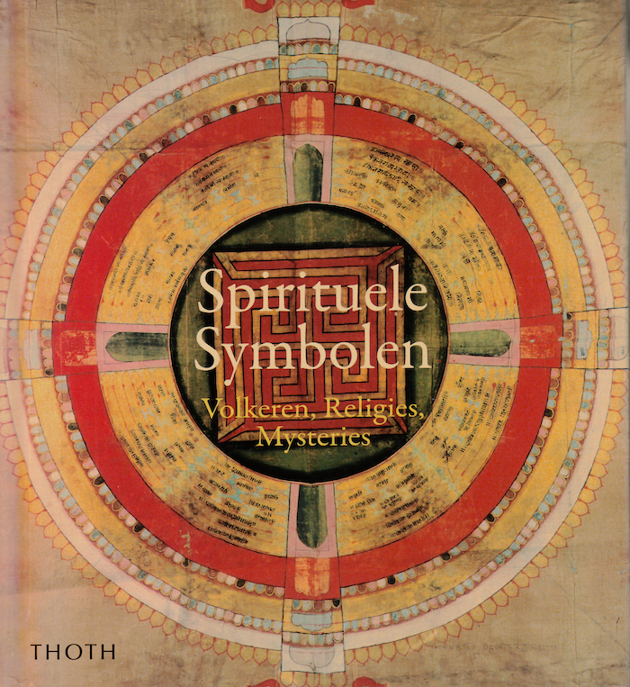 Spirituele symbolen: Volkeren, Religies, Mysteries