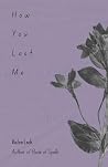 How You Lost Me.
