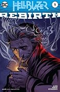 The Hellblazer: Rebirth (2016) #1