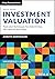Investment Valuation, University Edition by Aswath Damodaran Investment Valuation, University Edition by Aswath Damodaran
