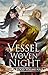 Vessel of Woven Night (Rowa...