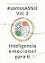 Inteligencia emocional para ti by Marcos Gomez