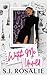 Watch Me Unfold by S.J. Rosalie