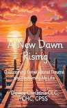 A New Dawn Rising...