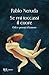 Se mi toccassi il cuore: Odi e poemi d'amore (Italian Edition)