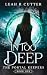 In Too Deep (The Portal Kee...