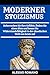 MODERNER STOIZISMUS: Beherr...