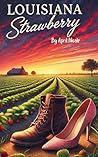 Louisiana Strawbe...