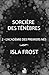Sorcière des ténèbres: L'Académie des Premiers Nés, T2 (French Edition)