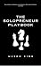 The Solopreneur's Playbook:...