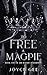 To Free a Magpie (The Raven...