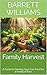 Family Harvest: A Guide to ...