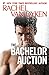 The Bachelor Auction (The Bachelors of Arizona, #1)
