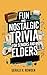 Fun and Nostalgic Trivia Fo...