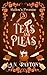 Teas and Pleas (Hallow’s Pr...