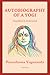 Autobiography of a Yogi: Si...