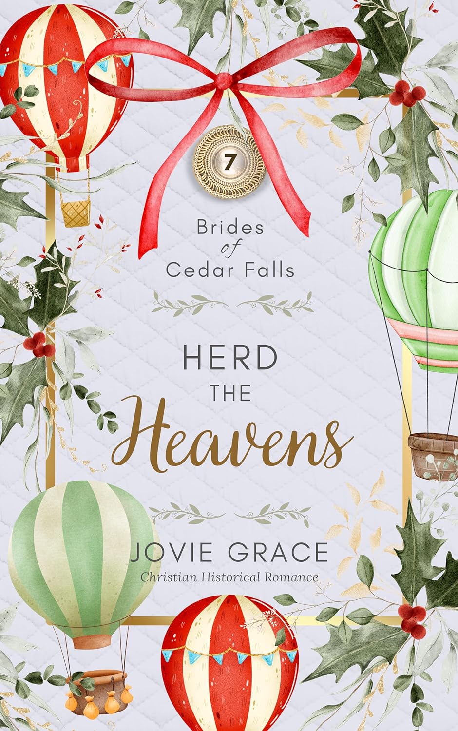 Herd the Heavens (Brides of Cedar Falls #7)