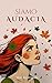 Siamo Audacia: Romanzo lesb...