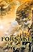 Forsake by Phoenix   Drake