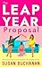 The Leap Year Proposal
