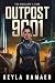 Outpost 9001