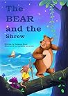 The Bear and the Shrew