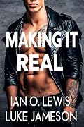 Making It Real: A Gay Romance