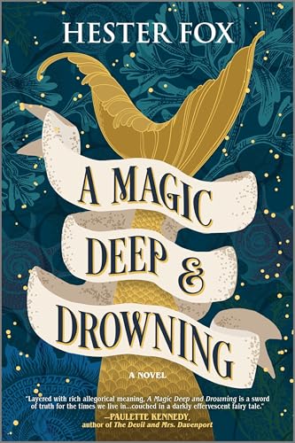 A Magic Deep and Drowning (Paperback)