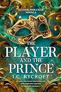The Player and the Prince