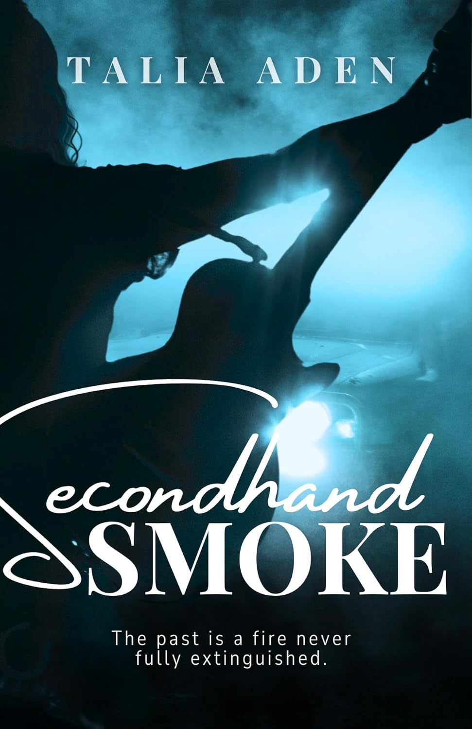 Secondhand Smoke (Kindle Edition)
