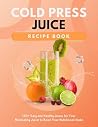 Cold Press Juice ...