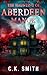 The Haunting of Aberdeen Manor by C.K.   Smith The Haunting of Aberdeen Manor by C.K.   Smith