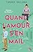 Quand l'amour s'en mail (Domaine des Manons t. 1) (French Edition)