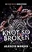 Knot So Broken