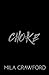 Choke: A Dark MMF Romance (Darkly Ever After)
