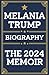 Melania Trump Biography: Th...