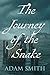 The Journey of the Snake by Adam            Smith