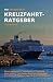Der cruisetricks.de Kreuzfa...