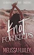 Knot For Keeps (Havenverse #2)