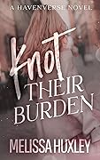 Knot their Burden (Havenverse #1) 